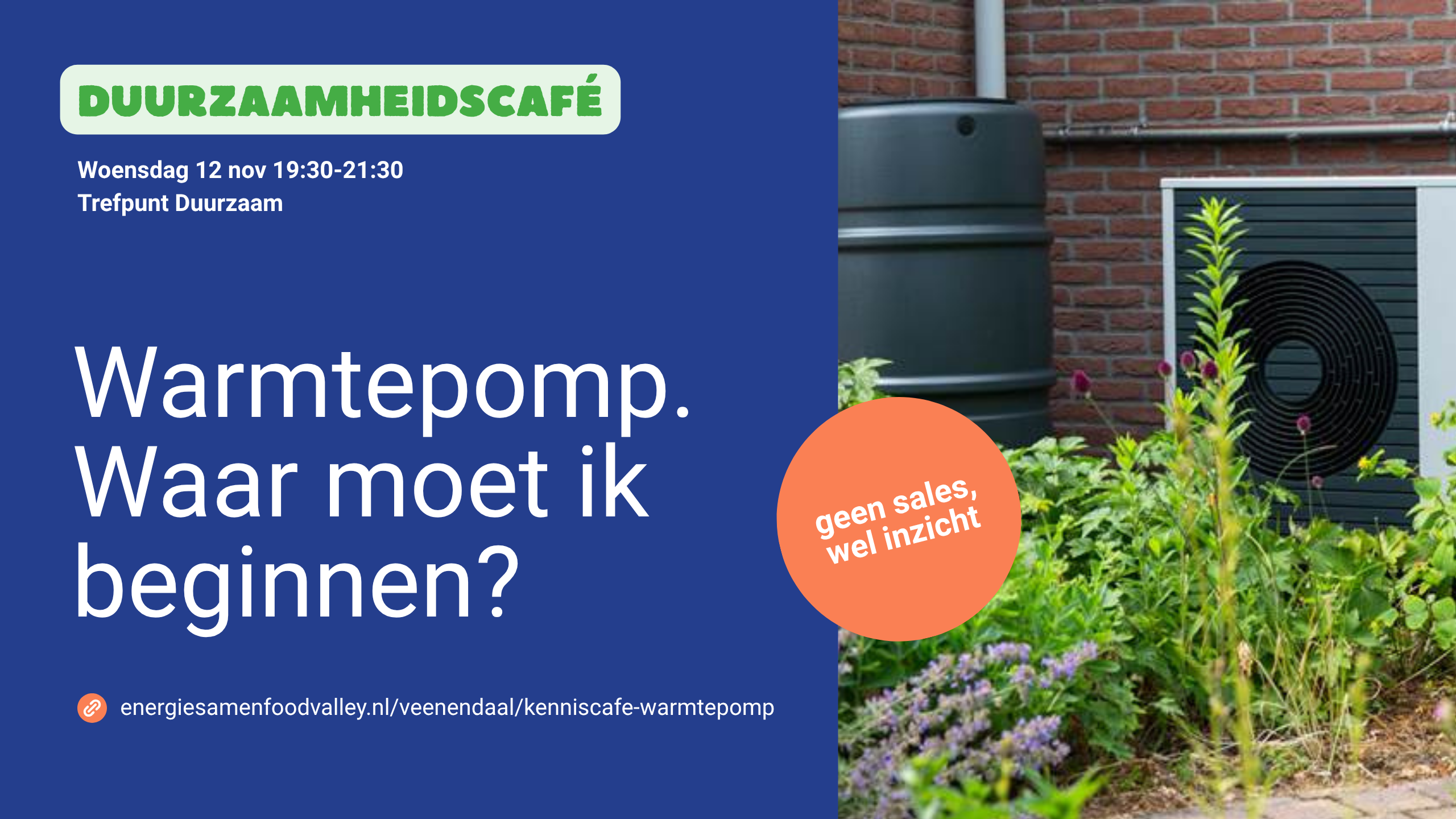 Warmtepomp Duurzaamheidscafé Energieloket Veenendaal - Beeld Milieucentraal