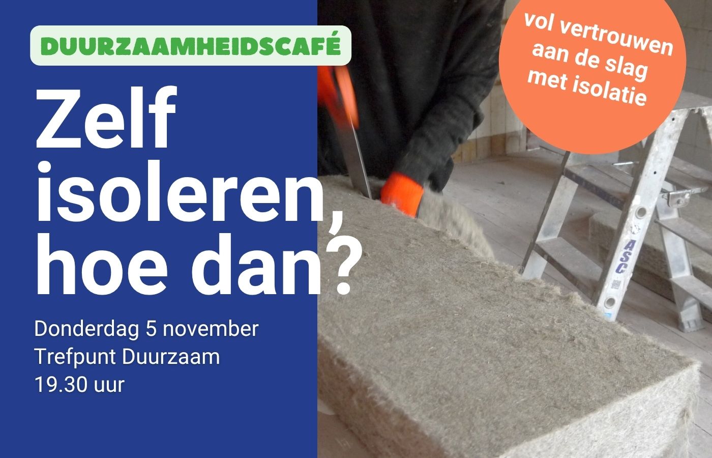 Kennissessie biobased isoleren - Energieloket Veenendaal
